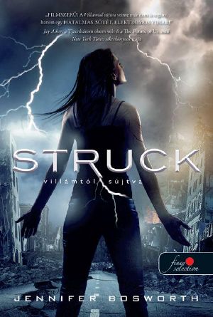 [Struck 01] • Struck - Villámtól sújtva